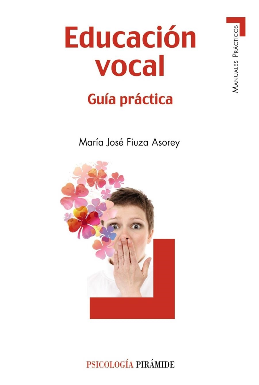 EDUCACIÓN VOCAL | 9788436829761 | FIUZA ASOREY, MARÍA JOSÉ