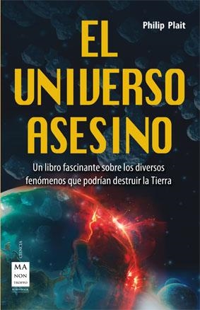 UNIVERSO ASESINO, EL | 9788415256687 | PLAIT, PHILIP