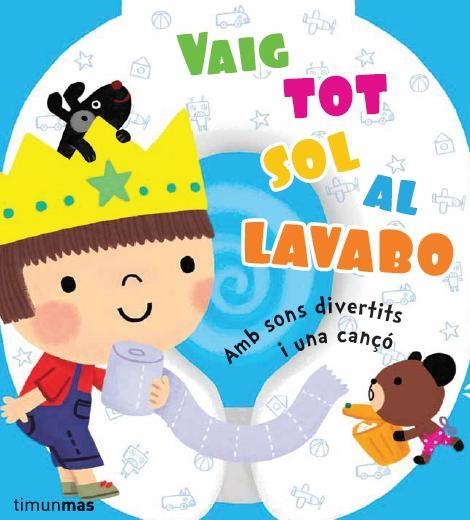 VAIG TOT SOL AL LAVABO | 9788490572740 | DIVERSOS AUTORS