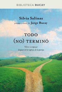 TODO NO TERMINO | 9788492981908 | SALINAS , SILVIA/BUCAY , JORGE