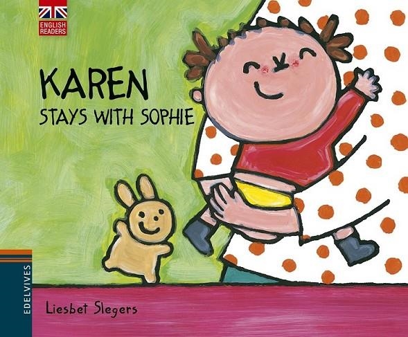 KAREN STAYS WITH SOPHIE | 9788426391575 | SLEGERS, LIESBET (1975- )