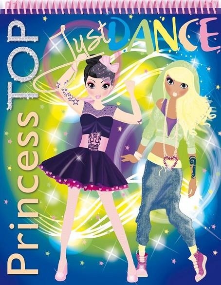 PRINCESS TOP JUST DANCE | 9788490370629 | TODOLIBRO, EQUIPO