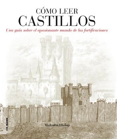 CÓMO LEER CASTILLOS | 9788496669857 | HISLOP, MALCOLM