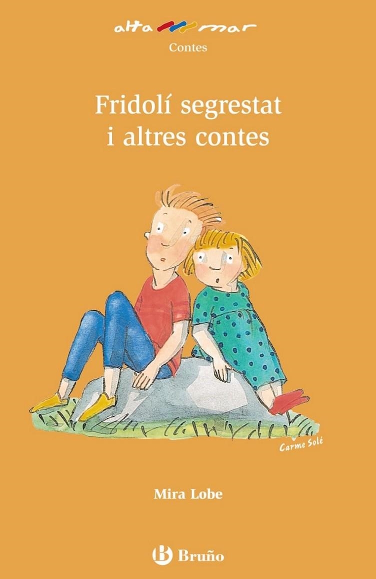 FRIDOLÍ SEGRESTAT I ALTRES CONTES | 9788421662595 | LOBE, MIRA