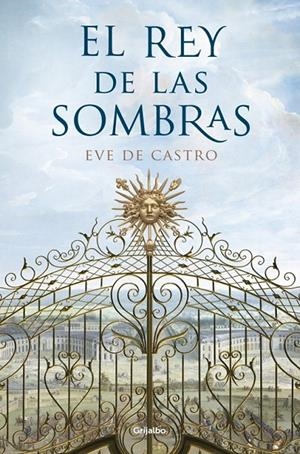 REY DE LAS SOMBRAS, EL | 9788425351730 | DE CASTRO,EVE