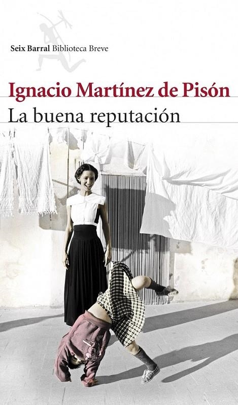 BUENA REPUTACIÓN, LA | 9788432222535 | MARTINEZ DE PISON, IGNACIO