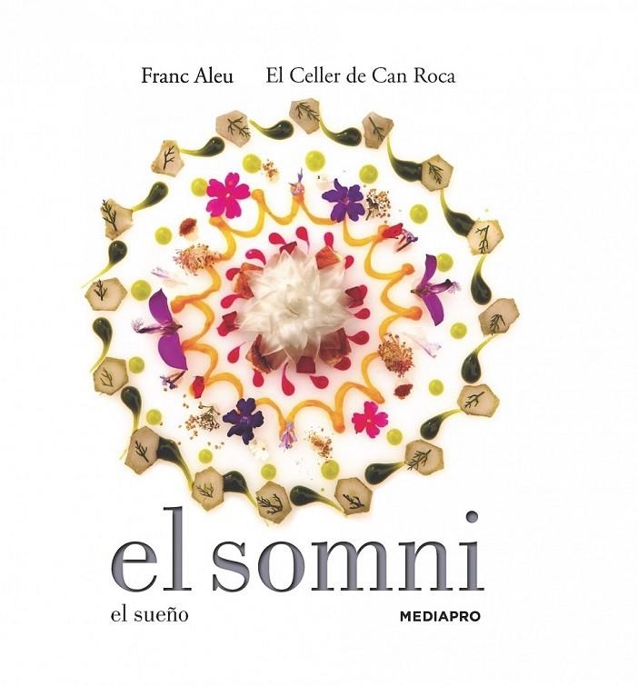 SOMNI. EL SUEÑO | 9788415888680 | EL CELLER DE CAN ROCA/FRANC ALEU