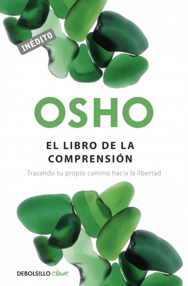 LIBRO DE LA COMPRENSIÓN | 9788490326787 | OSHO