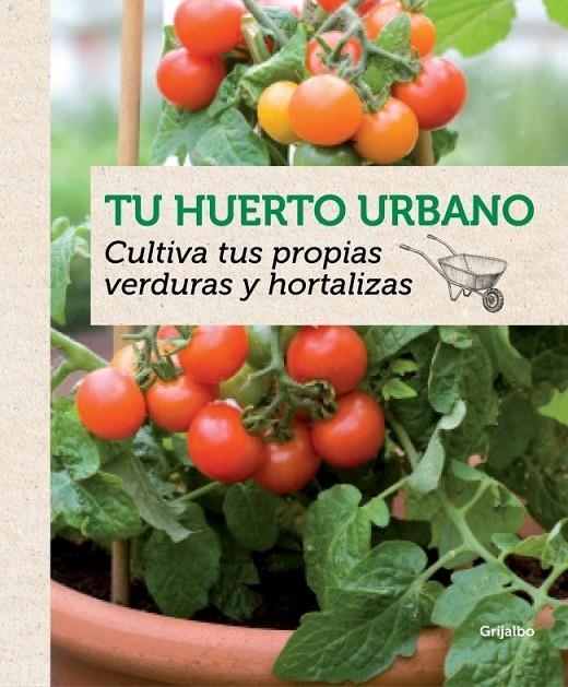 TU HUERTO URBANO | 9788415989202 | ROONEY,DEIRDRE