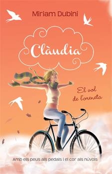 CLAUDIA : VOL DE L'ORENETA | 9788424644673 | DUBINI, MIRIAM