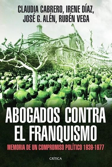 ABOGADOS CONTRA EL FRANQUISMO | 9788498926200 | BLANCO, CLAUDIA