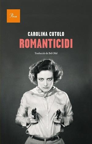 ROMANTICIDI | 9788475883632 | CUTOLO, CAROLINA