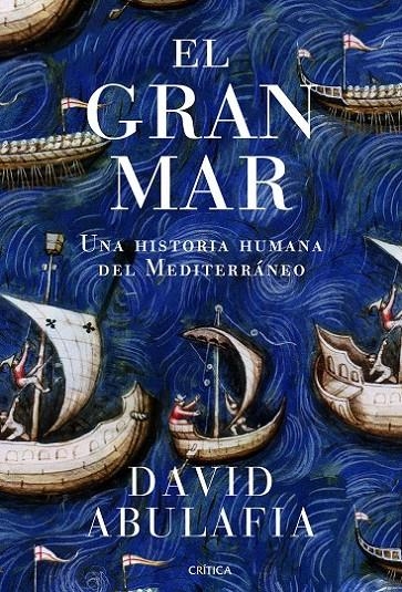 GRAN MAR,EL | 9788498925470 | ABULAFIA, DAVID