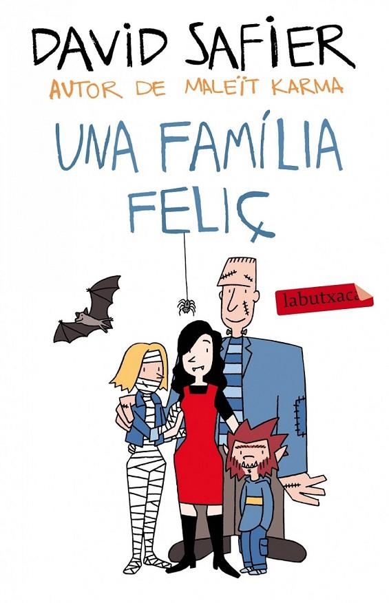 UNA FAMÍLIA FELIÇ | 9788499307589 | SAFIER, DAVID [VER TITULOS]