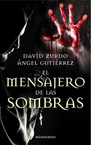 MENSAJERO DE LAS SOMBRAS | 9788445001653 | ZURDO, DAVID