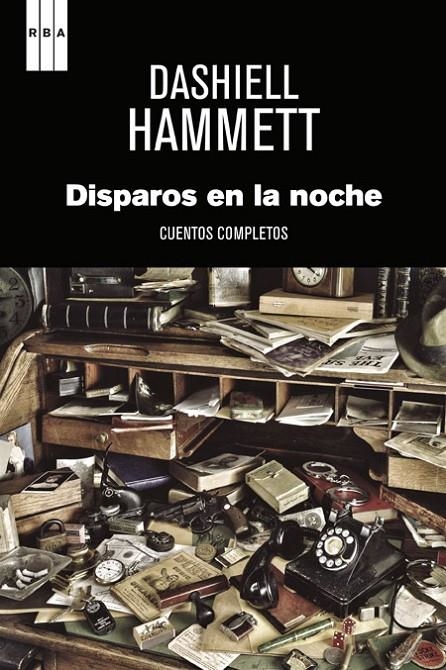 DISPAROS EN LA NOCHE | 9788490067710 | HAMMETT , DASHIELL