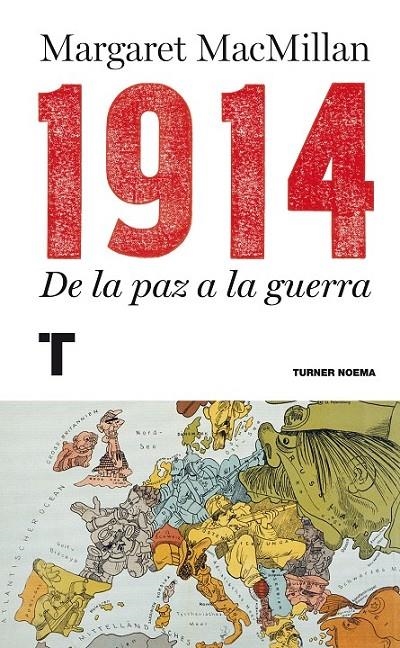1914  DE LA PAZ A LA GUERRA | 9788415832089 | MACMILLAN, MARGARET