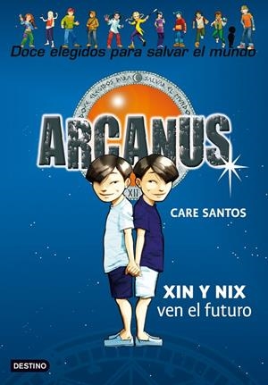 XIN Y NIX VEN EL FUTURO | 9788408098607 | SANTOS,CARE