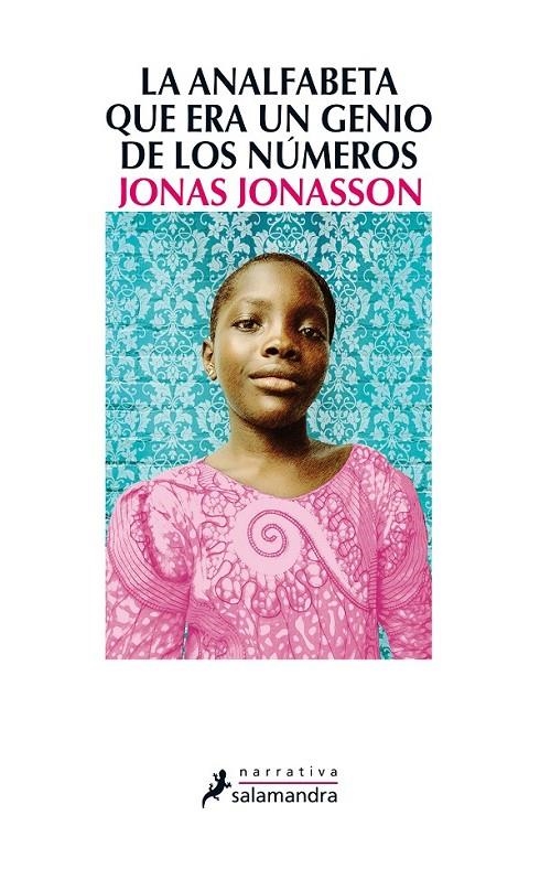 ANALFABETA QUE ERA UN GENIO DE LOS NÚMEROS,LA | 9788498385724 | JONASSON, JONAS