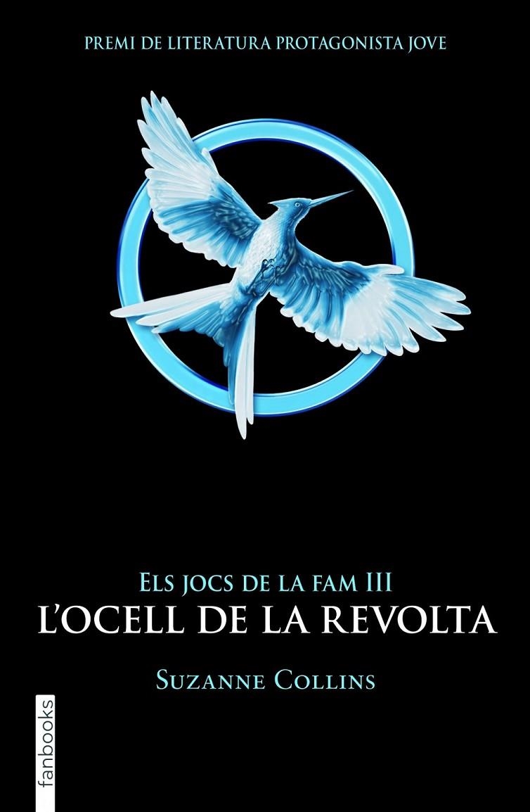 JOCS  DE LA FAM III OCELL DE LA REVOLTA | 9788415745174 | COLLINS SUZANNE