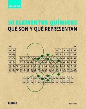 ELEMENTOS QUÍMICOS 50 | 9788498017243 | SCERRI, ERIC