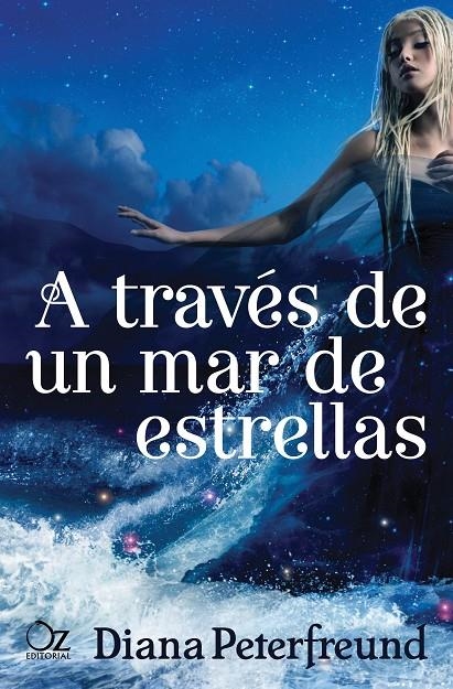 A TRAVÉS DE UN MAR DE ESTRELLAS | 9788416224166 | PETERFREUND, DIANA