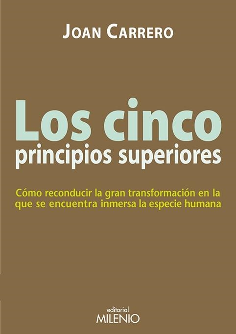 CINCO PRINCIPIOS SUPERIORES | 9788497436816 | CARRERO, JOAN