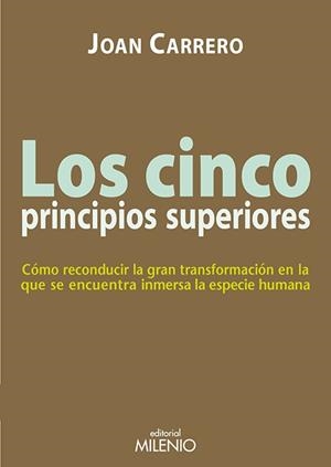 CINCO PRINCIPIOS SUPERIORES | 9788497436816 | CARRERO, JOAN
