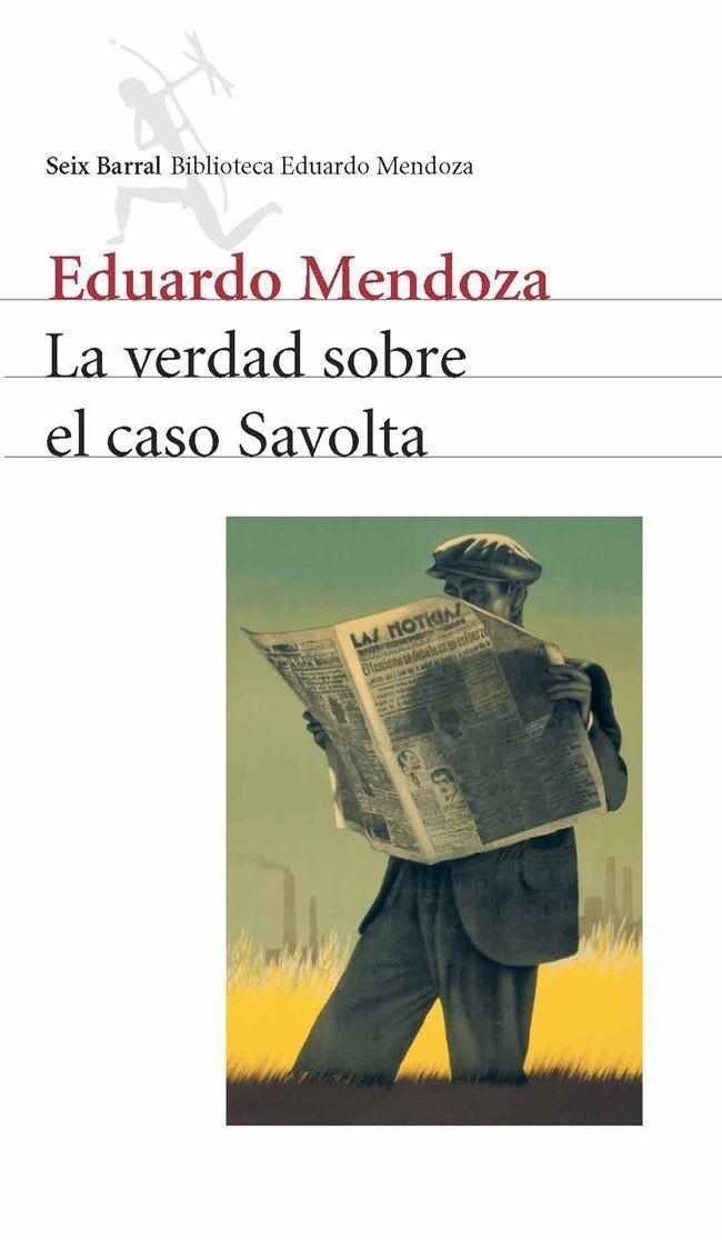 VERDAD SOBRE EL CASO SAVOLTA | 9788432208164 | MENDOZA, EDUARDO