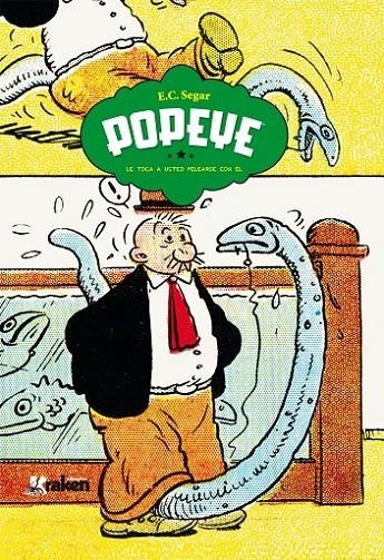 POPEYE  TOCA USTED PEGAR-SE CON ÉL | 9788492534746 | SEGAR, ELZIE CRISLER