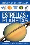 ESTRELLAS Y PLANETAS. GUÍAS DE LA NATURALEZA | 9788428215978 | DINWIDDIE, ROBERT/GATER, WILL/SPARROW, GILES/STOTT, CAROLE