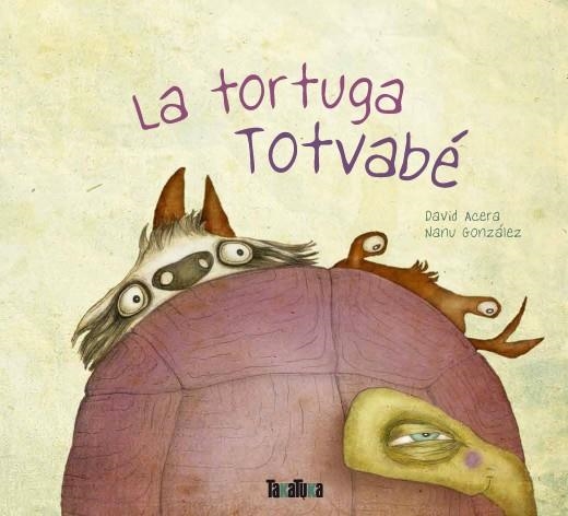 TORTUGA TOTVABÉ | 9788416003174 | ACERA, DAVID- GONZALES NANU