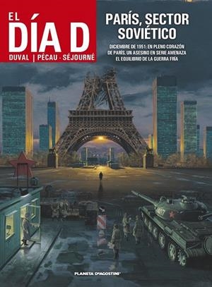 DÍA D Nº 03. PARÍS SECTOR SOVIÉTICO | 9788415821915 | DUVAL FRED