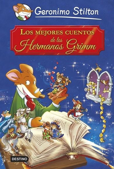 MEJORES CUENTOS DE LOS HERMANOS GRIMM,LOS | 9788408121640 | STILTON , GEROMINO