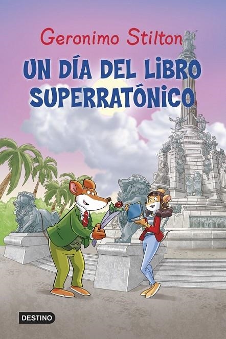 UN DÍA DEL LIBRO SUPERRATÓNICO | 9788408125433 | STILTON , GEROMINO