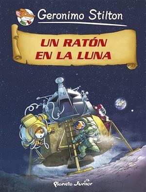 UN RATÓN EN LA LUNA | 9788408118244 | STILTON, GERONIMO