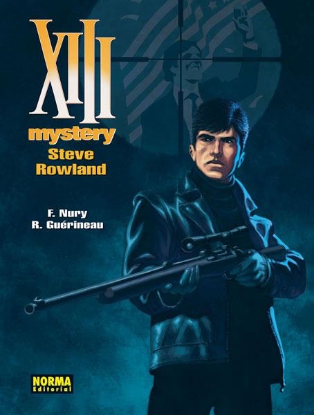 XIII MYSTERY 5. STEVE ROWLAND | 9788467913378 | GUÉRINEAU, R.-NURY FABIEN