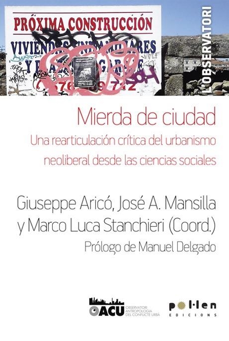 MIERDA DE CIUDAD | 9788486469801 | ARICO,GUISEPPE