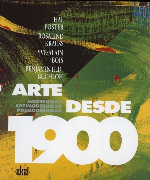 ARTE DESDE 1900 | 9788446024002 | KRAUSS, ROSALIND E.