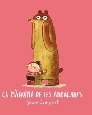 MÀQUINA DE LES ABRAÇADES | 9788416394173 | CAMPBELL, SCOTT