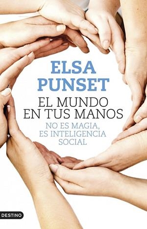 MUNDO EN TUS MANOS | 9788423347902 | PUNSET BANNEL, ELSA