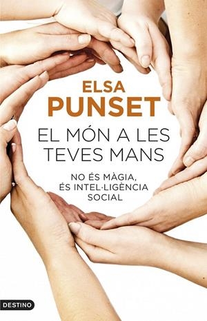 MÓN A LES TEVES MANS | 9788497102452 | PUNSET BANNEL, ELSA