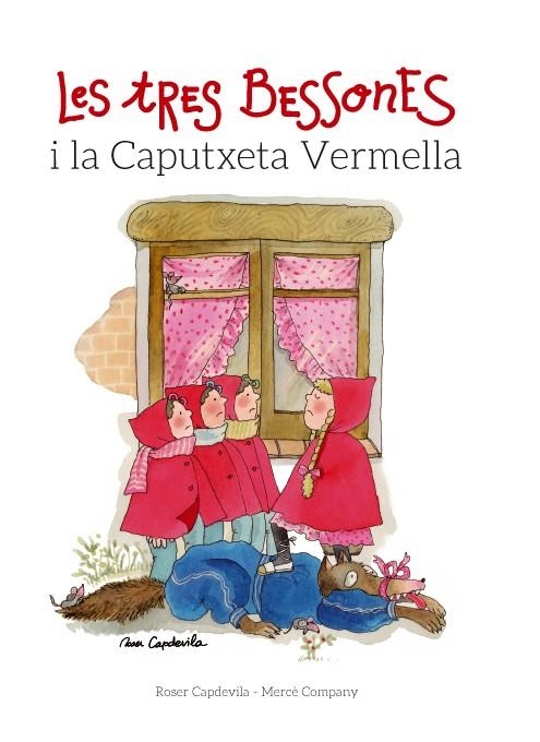 TRES BESSONES I LA CAPUTXETA VERMELLA | 9788415695677 | COMPANY, MERCÈ