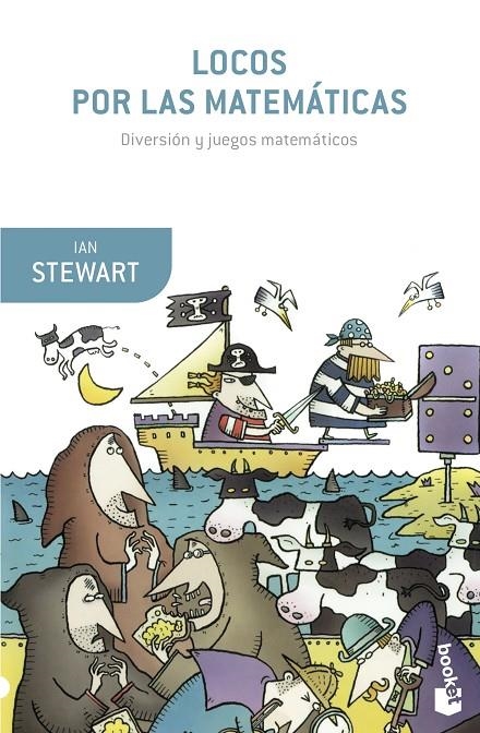 LOCOS POR LAS MATEMÁTICAS | 9788408153863 | STEWART, IAN.