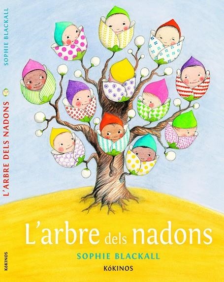 ARBRE DEL NADONS | 9788416126361 | BLACKALL, SOPHIE