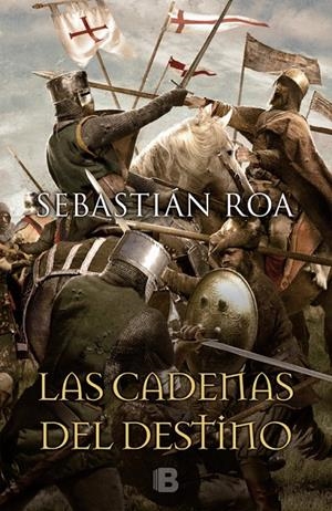 CADENAS DEL DESTINO | 9788466660099 | ROA, SEBASTIÁN