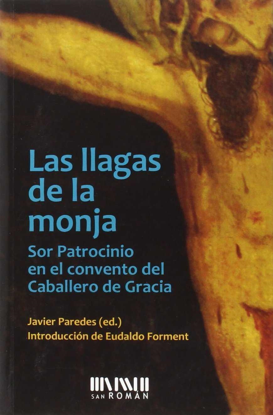 LLAGAS DE LA MONJA. | 9788494210761 | PATRINCINO SOR