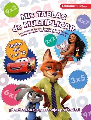 MIS TABLAS DE MULTIPLICAR (LIBRO EDUCATIVO DISNEY CON ACTIVIDADES) | 9788416548873 | CLEMENTS , RON