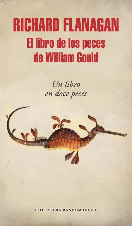 LIBRO DE LOS PECES DE WILLIAM GOULD | 9788439732556 | FLANAGAN, RICHARD