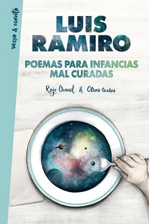 POEMAS PARA INFANCIAS MAL CURADAS | 9788403517608 | RAMIRO, LLUIS